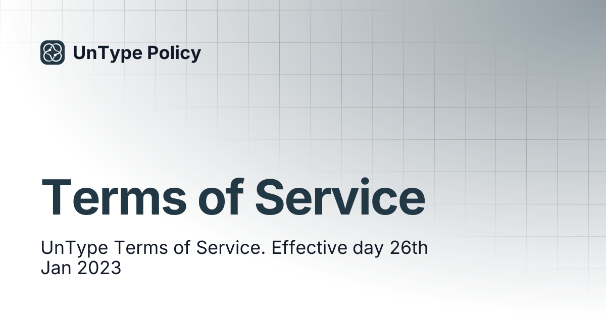 Terms of Service | UnType Policy